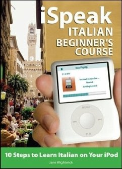 Ispeak Italian Beginner's Course (MP3 CD + Guide) - Wightwick, Jane