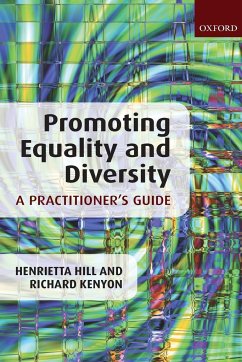 Promoting Equality and Diversity - Hill, Henrietta; Kenyon, Richard