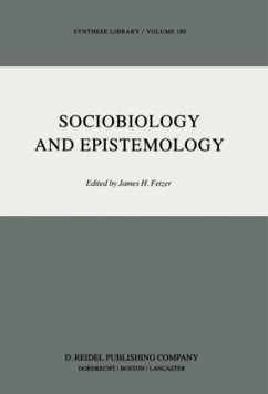 Sociobiology and Epistemology - Fetzer, J.H. (ed.)