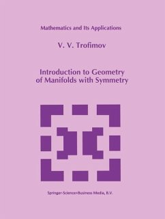 Introduction to Geometry of Manifolds with Symmetry - Trofimov, V. V.