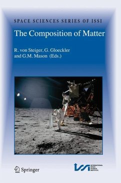 The Composition of Matter - Steiger, Rudolf v. / Gloeckler, G. / Mason, G. M. (eds.)