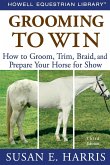 Grooming to Win