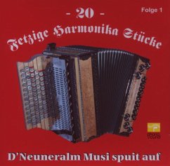 20 Fetzige Harmonika Stücke 1 - Neuneralm Musi