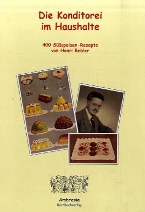 Die Konditorei im Haushalte