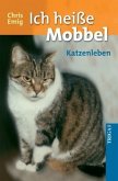 Ich heiße Mobbel