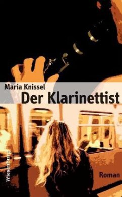 Der Klarinettist - Knissel, Maria