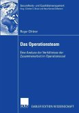 Das Operationsteam