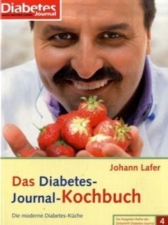 Das Diabetes-Journal-Kochbuch - Lafer, Johann