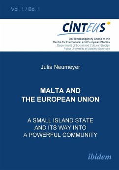 Malta and the European Union. A small island state and its way into a powerful community - Neumeyer, Julia