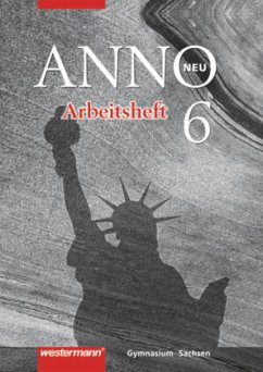 ANNO - Ausgabe 2004 für Gymnasien in Sachsen / ANNO, Ausgabe Gymnasium Sachsen, Neubearbeitung Bd.6 - Baumgärtner, Ulrich;Bode, Dieter;Brückner, Petra