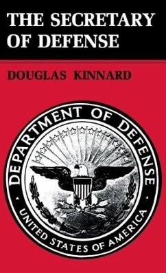 The Secretary of Defense - Kinnard, Douglas