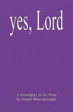 Yes, Lord - Marcoguiseppe, Joseph