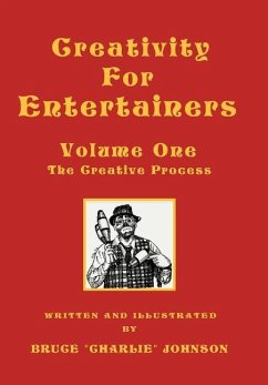 Creativity for Entertainers Vol. I - Johnson, Bruce