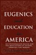 Eugenics and Education in America - Bild 1