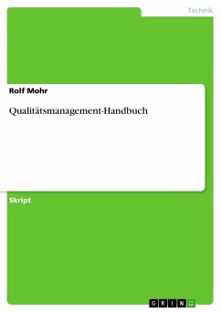 Qualitätsmanagement-Handbuch - Mohr, Rolf