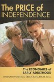 The Price of Independence: The Economics of Early Adulthood