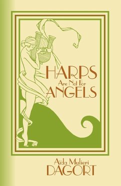 Harps Are Not for Angels - Dagort, Aida Mulieri