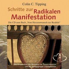Schritte zur Radikalen Manifestation - Tipping, Colin C.