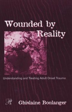 Wounded by Reality - Boulanger, Ghislaine