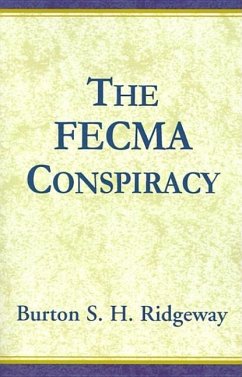 The Fecma Conspiracy - Ridgeway, Burton S. H.