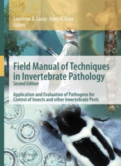 Field Manual of Techniques in Invertebrate Pathology - Lacey, Lawrence A. / Kaya, Harry K. (eds.)