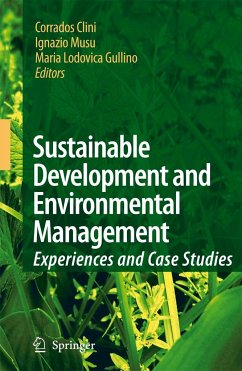 Sustainable Development and Environmental Management - Clini, Corrado / Musu, Ignazio / Gullino, Maria Lodovica (eds.)