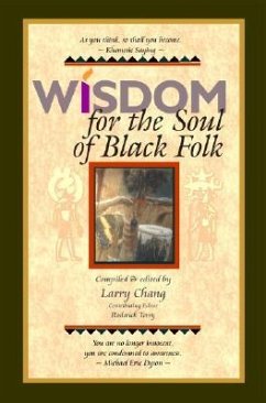 Wisdom for the Soul of Black Folk - Chang, Larry