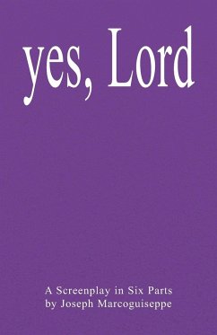 Yes, Lord - Marcoguiseppe, Joseph