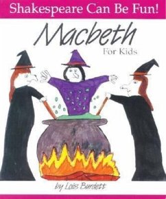 Macbeth for Kids - Burdett, Lois