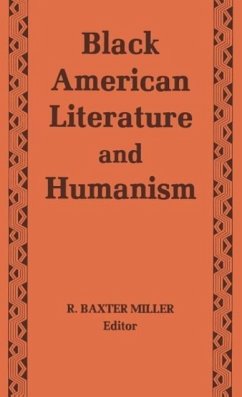 Black American Literature/Humanism - Miller, R.
