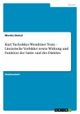 Kurt Tucholskys Wendriner Texte - Literarische Vorbilder sowie Wirkung und Funktion der Satire und des Dialekts