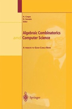 Algebraic Combinatorics and Computer Science - Senato, Domenico / Crapo, Henry (eds.)