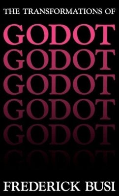 Transformations of Godot - Busi, Frederick