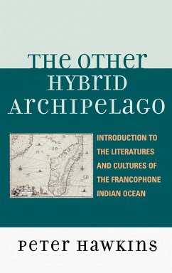 The Other Hybrid Archipelago - Hawkins, Peter