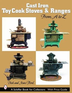 Cast Iron Toy Cook Stoves and Ranges: From A to Z - Ford