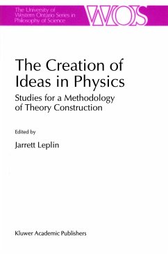 The Creation of Ideas in Physics - Leplin
