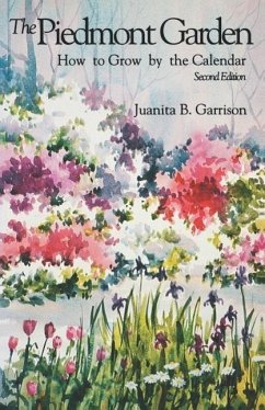 The Piedmont Garden - Garrison, Juanita B