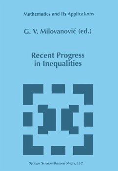 Recent Progress in Inequalities - Milovanovic