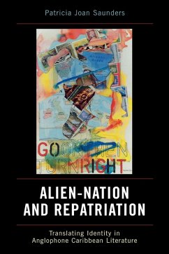 Alien-Nation and Repatriation - Saunders, Patricia Joan