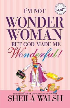 I'm Not Wonder Woman - Walsh, Sheila