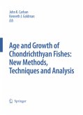 Special Issue: Age and Growth of Chondrichthyan Fishes: New Methods, Techniques and Analysis