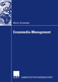 Crossmedia-Management - Schneider, Martin