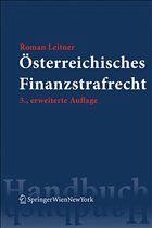 Österreichisches Finanzstrafrecht - Leitner, Roman / Toifl, Gerald
