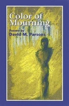 Color of Mourning: Poems - Parsons, David Mercier