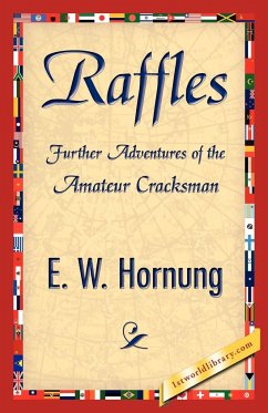 Raffles - E. W. Hornung, Hornung; E. W. Hornung