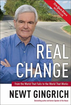 Real Change - Gingrich, Newt; Haley, Vince; Tyler, Rick
