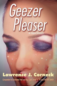 Geezer Pleaser - Corneck, Lawrence J.