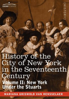History of the City of New York in the Seventeenth Century, Volume II