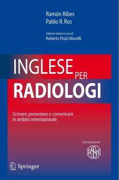 Inglese Per Radiologi - Ribes, Ramón;Ros, Pablo R.