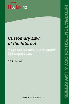 Customary Law of the Internet - Polanski, Paul P.